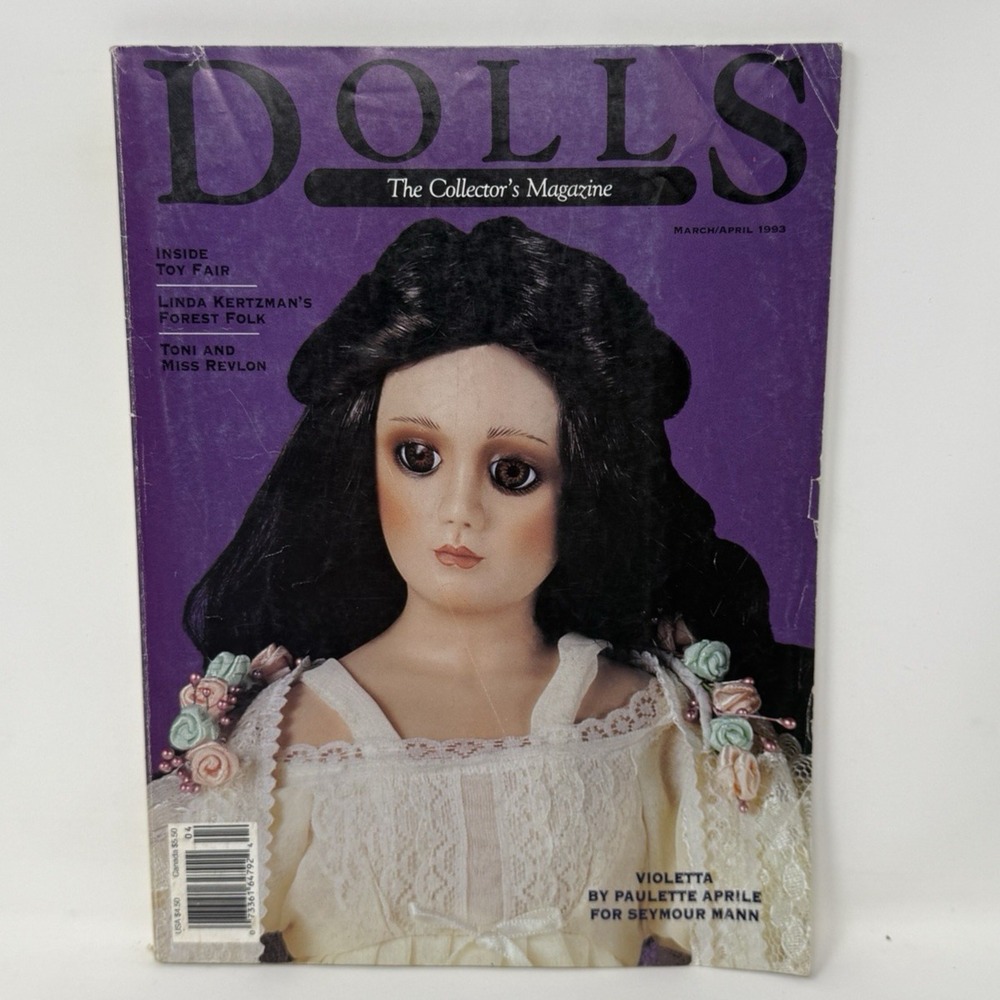 Dolls The Collector's Magazine March/April 1993 - Toy Fair Violetta